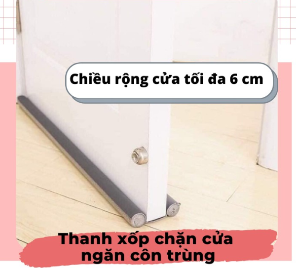 Chiều rộng tối đa thanh xốp chặn cửa